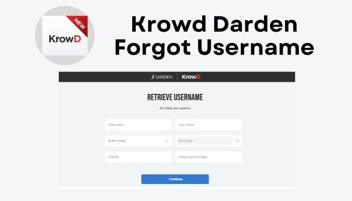 Krowd Darden Forgot Username